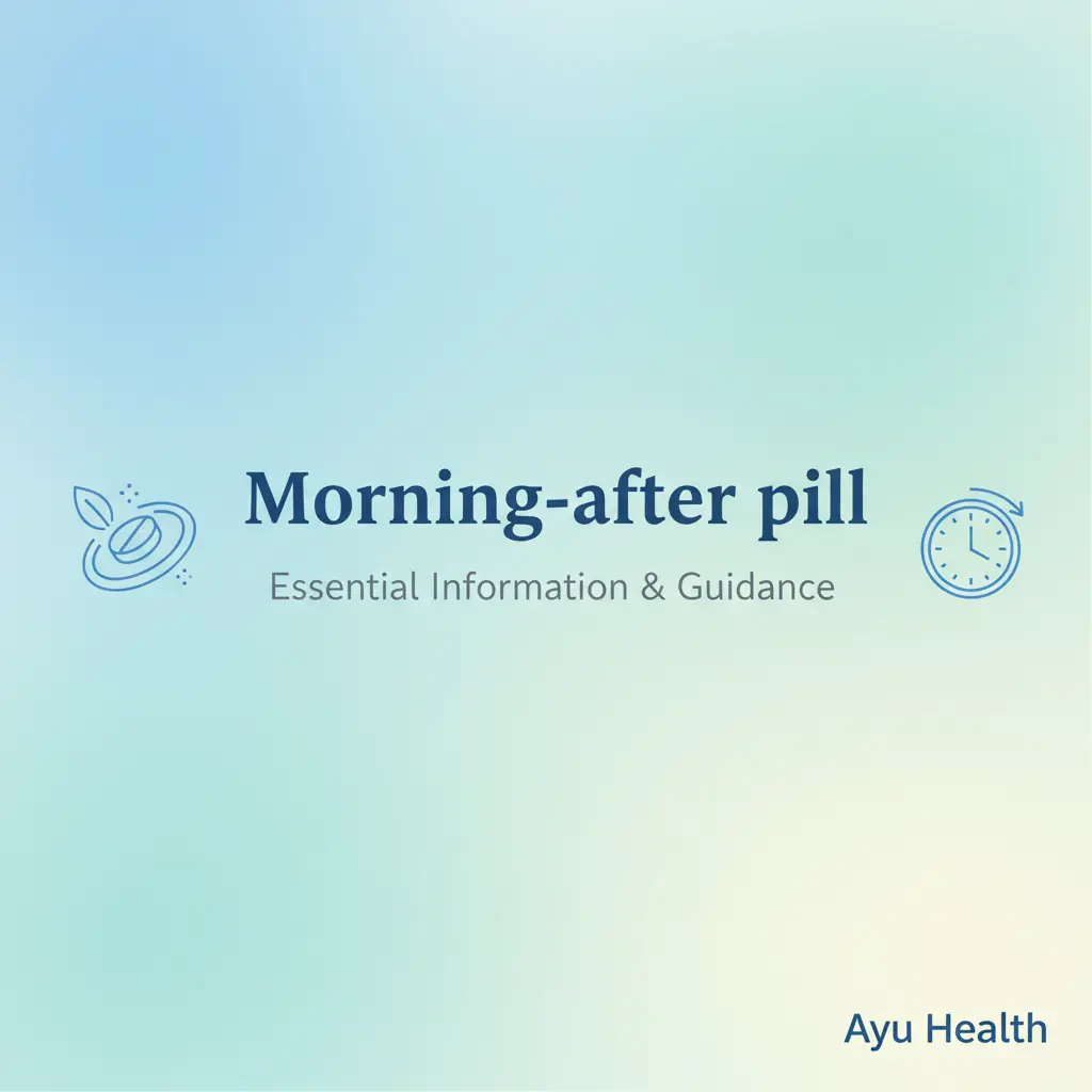 Morning-After Pill: Emergency Contraception & How It Works