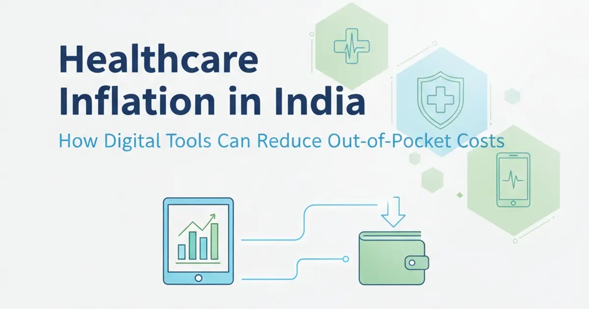 Healthcare Inflation: How to Reduce Costs in India?