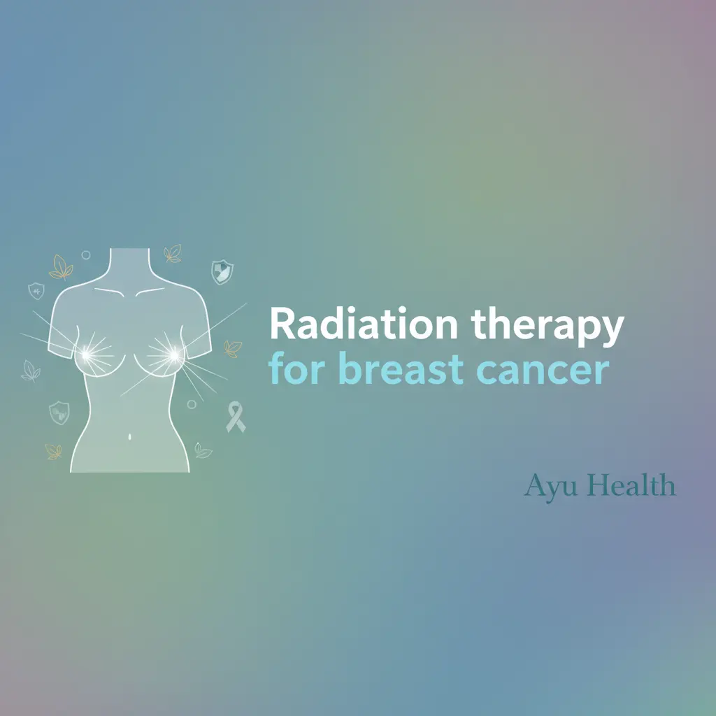 Radiation Therapy for Breast Cancer: Treatment Options & Benefits