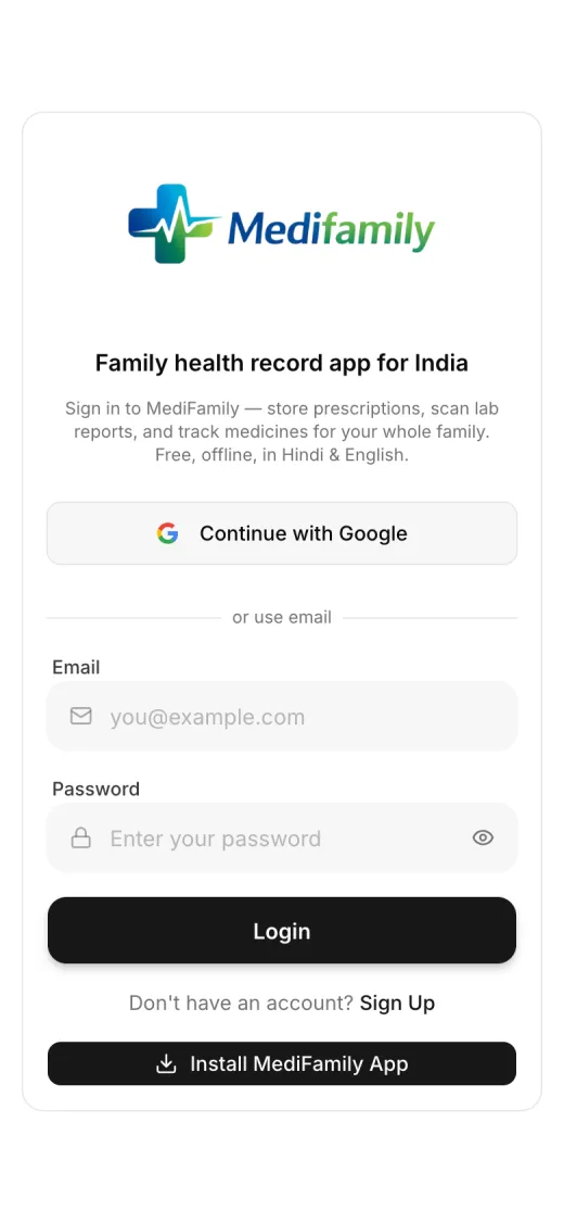 MediFamily web app sign-in page with Continue with Google, email and password, and an Install MediFamily App button