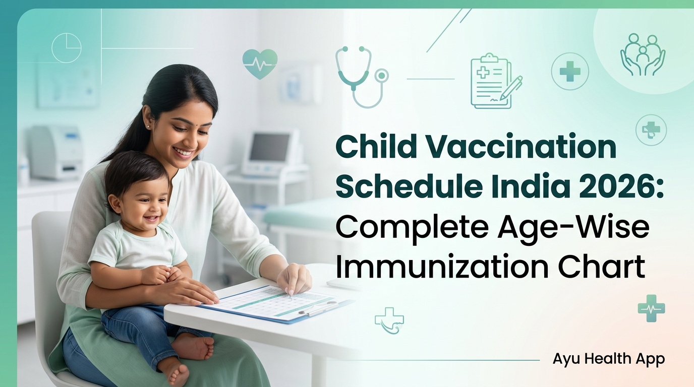 Child Vaccination Schedule India 2026: Complete Age-Wise Immunization Chart
