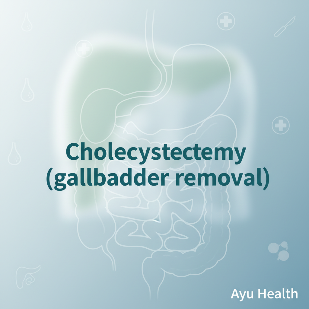 What is Cholecystectomy (gallbladder removal): Purpose, Procedure & Costs in India