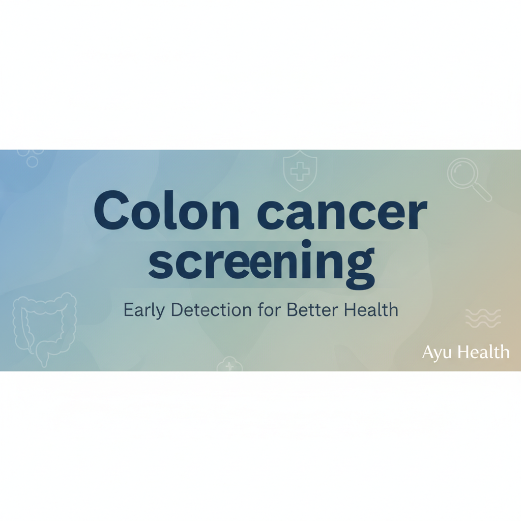 What is Colon cancer screening: Purpose, Procedure & Costs in India