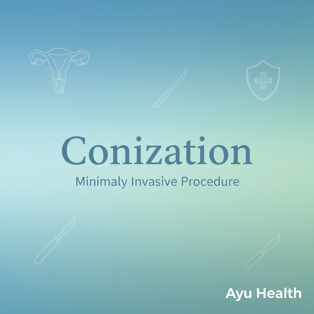 What is Conization: Purpose, Procedure & Costs in India thumbnail