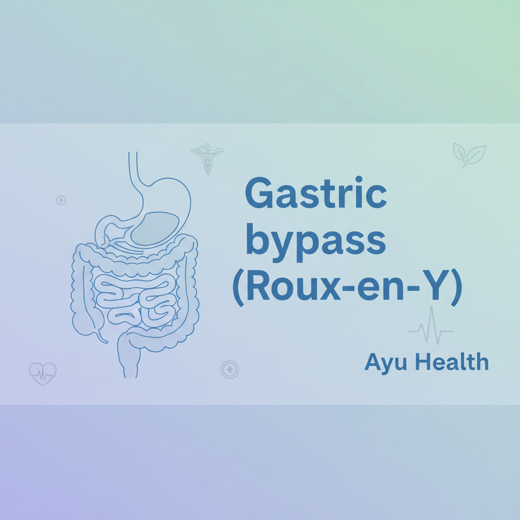 What is Gastric bypass (Roux-en-Y): Purpose, Procedure & Costs in India thumbnail