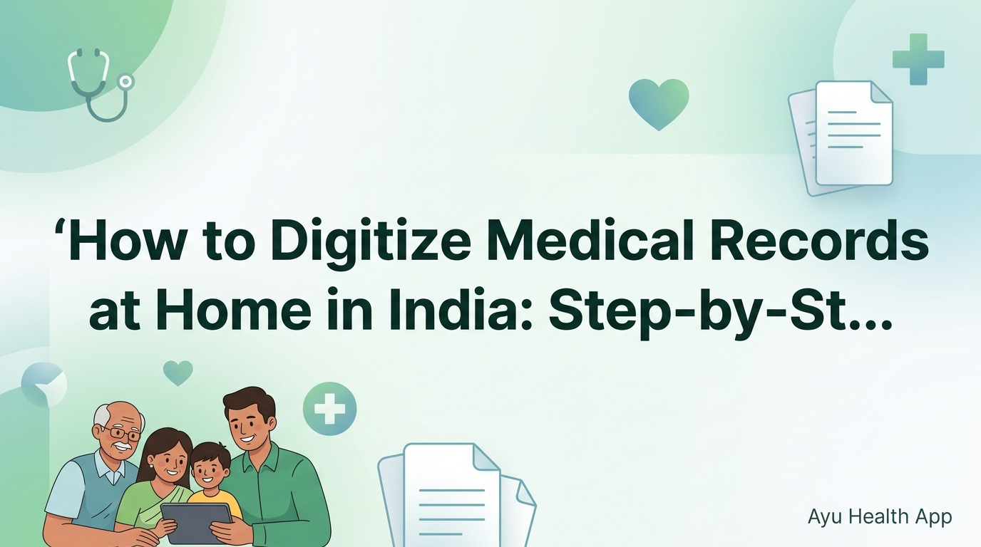 How to Digitize Medical Records at Home in India: Step-by-Step Guide (2026) thumbnail