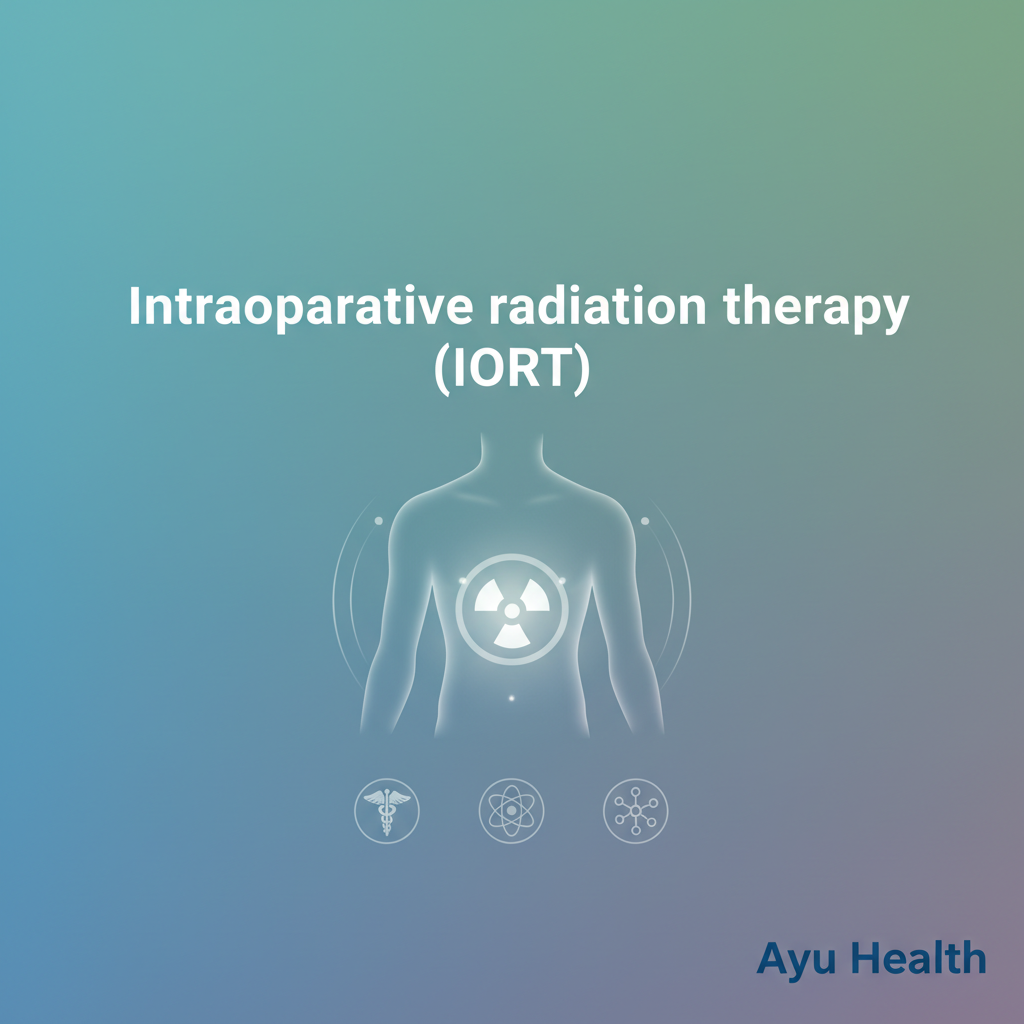 IORT: Targeted Radiation Therapy During Cancer Surgery