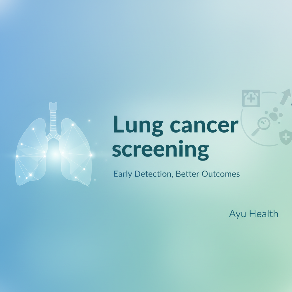 Lung Cancer Screening: Who Needs It & Why It Matters thumbnail