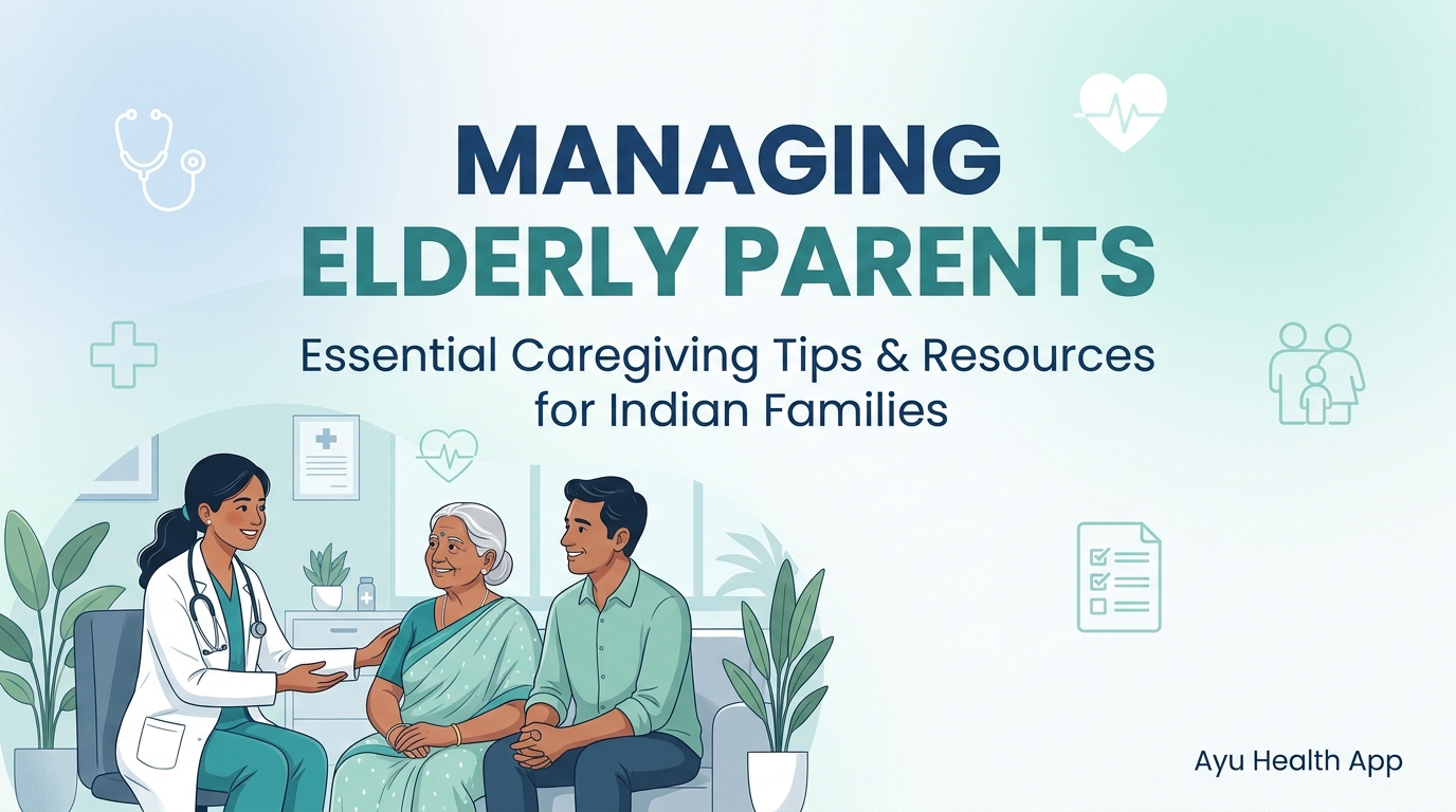 Managing Elderly Parents' Medical Records in India: A Complete Family Guide