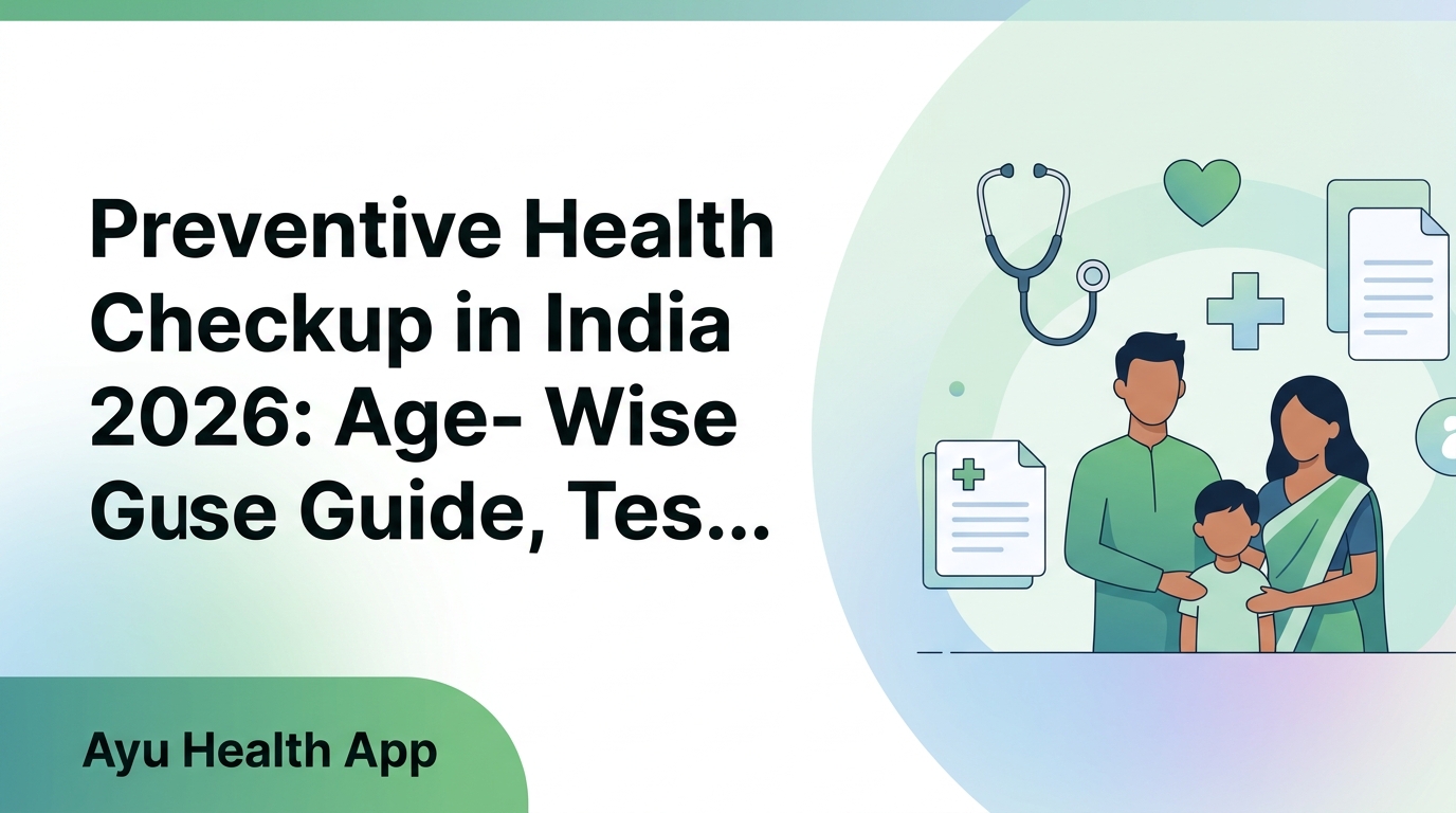 Preventive Health Checkup in India 2026: Age-Wise Guide, Tests & Costs thumbnail