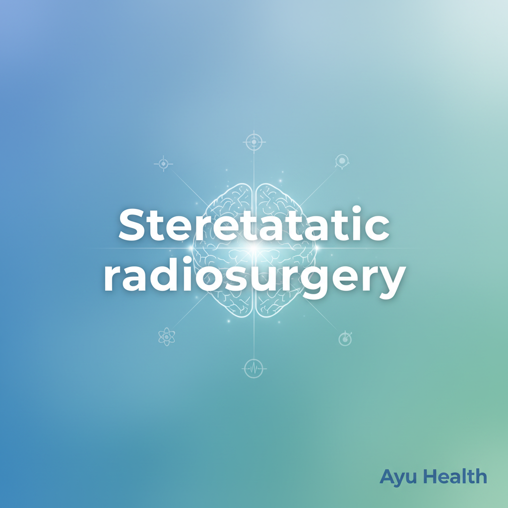 Stereotactic Radiosurgery (SRS): Precision Brain Treatment