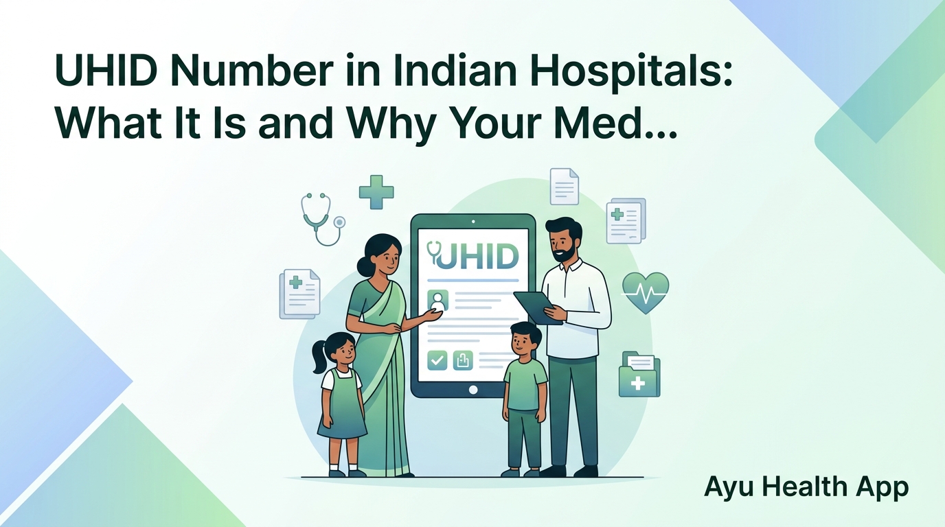 UHID Number in Indian Hospitals: What It Is and Why Your Medical Records Need It thumbnail